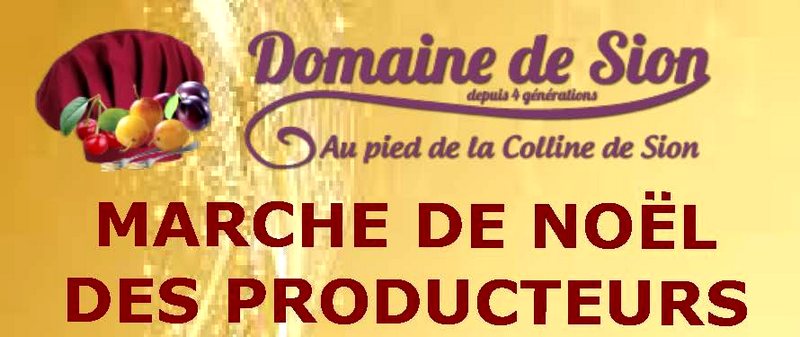 March De No L Des Producteurs D Cembre Saxon Sion Domaine